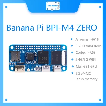 Одноплатный компютър Banana Pi BPI-M4 ZERO Allwinner H618 с четырехъядерным процесор ARM Cortex™-а a53 2,4 G/5G WIFI, 2G LPDDR4, 8G eMMC